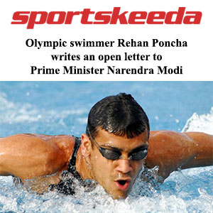 Olympic swimmer Rehan Poncha writes an open letter to Prime Minister Narendra Modi